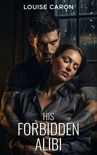 His Forbidden Alibi